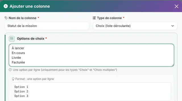 Fenêtre « Ajouter une colonne » : la colonne « Statut de la mission » est créée avec le type « Choix (liste déroulante) » et les options À lancer, En cours, Livrée, Facturée.